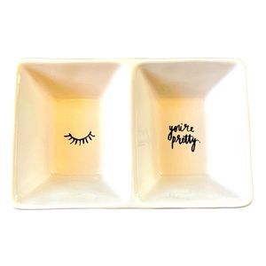 Rae Dunn You’re Pretty Dish